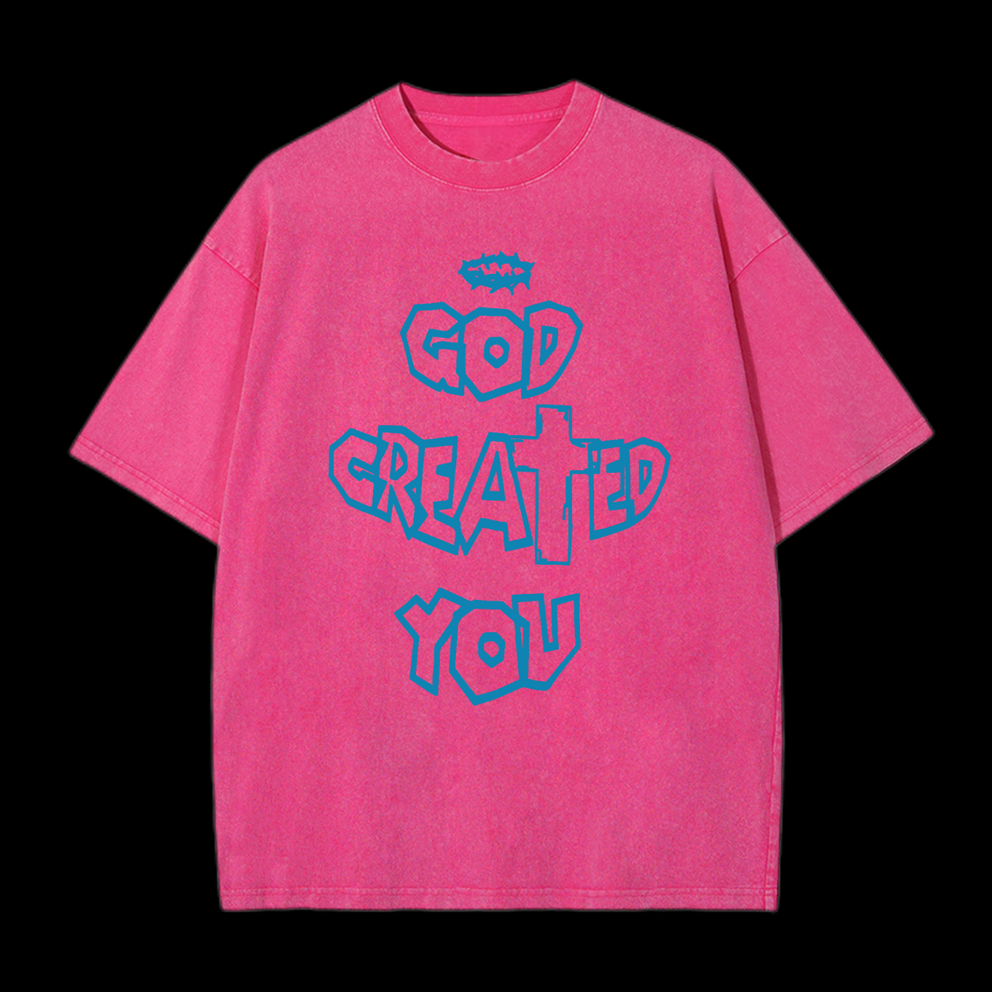 God Created You Washed T-Shirt