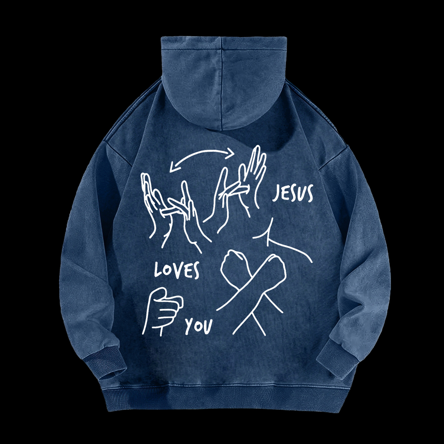 Jesus Loves You Washed Hoodie