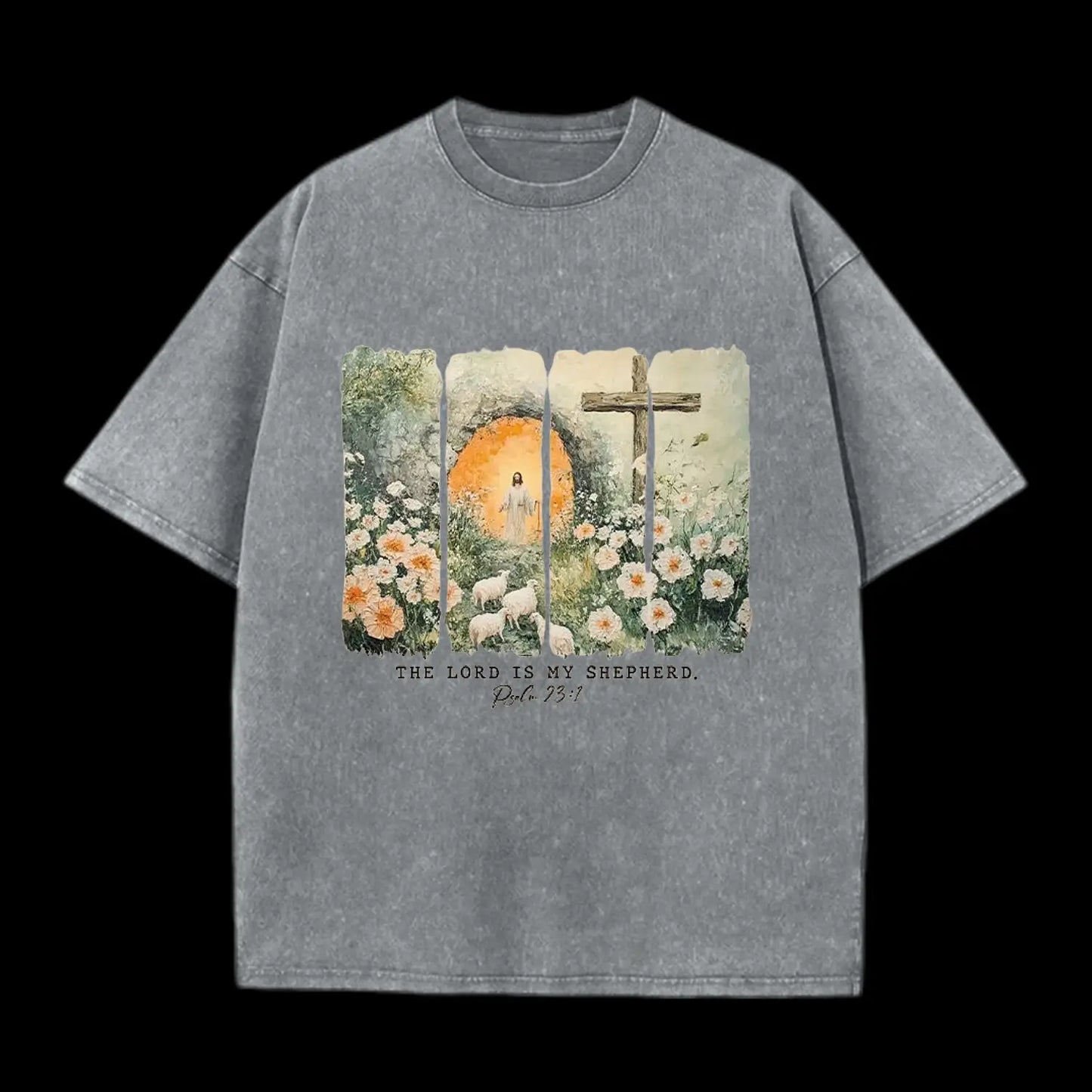 The Lord Is My Sheperd Christian Washed T-Shirt