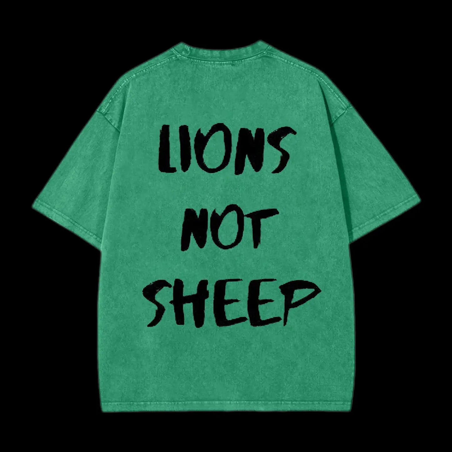 Lions Not Sheep Washed T-Shirt