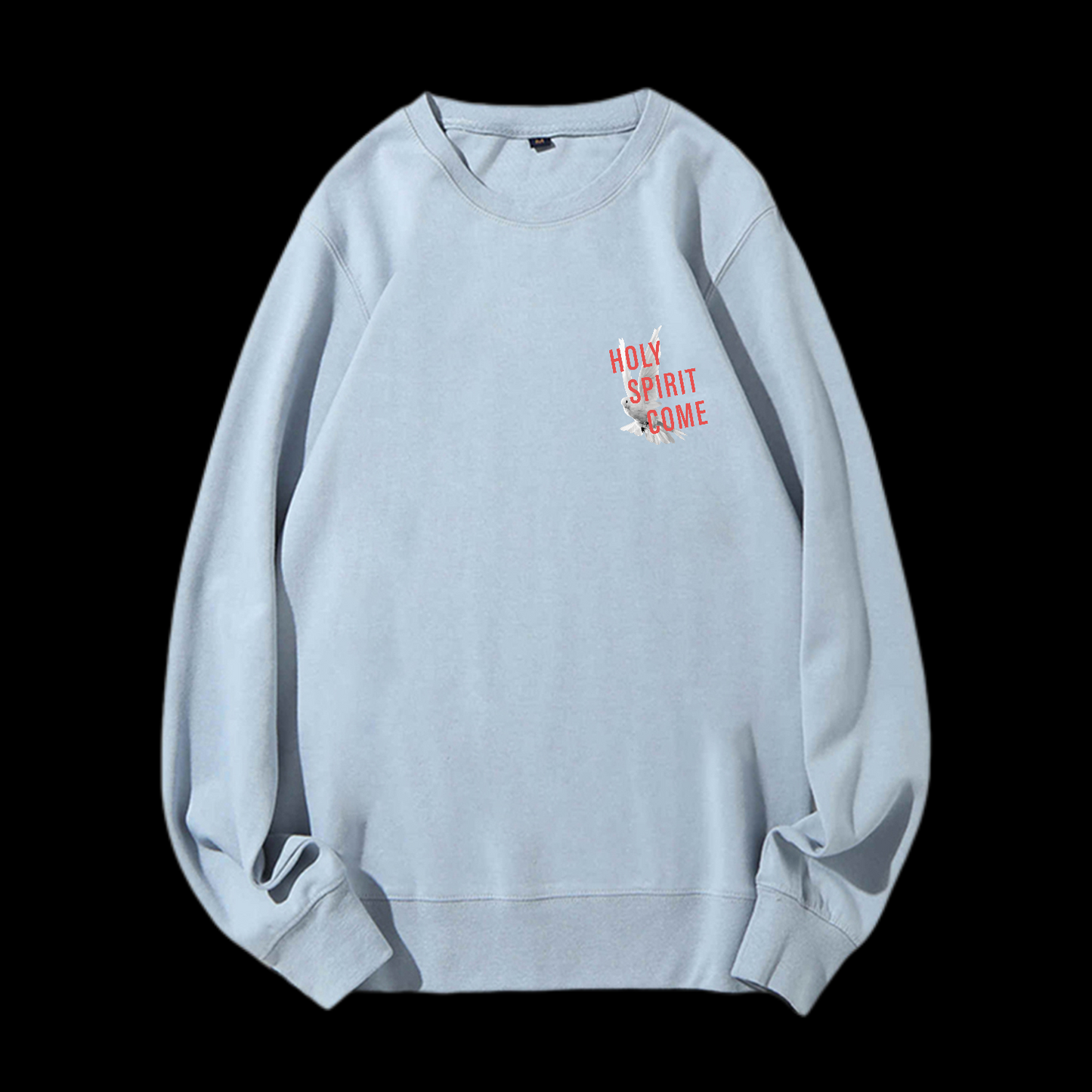 Holy Spirit Come Crewneck Sweatshirt