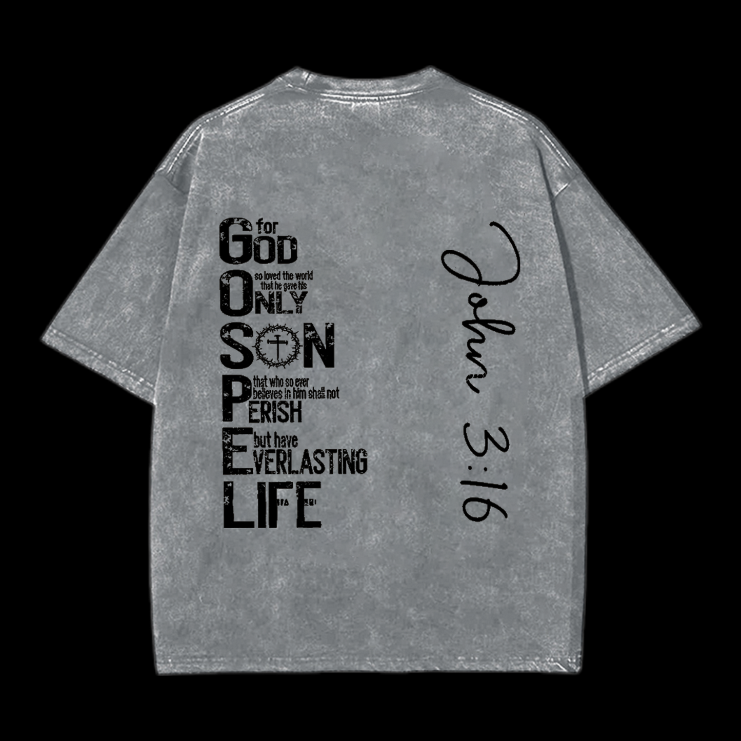 For God Only Son Christian tee