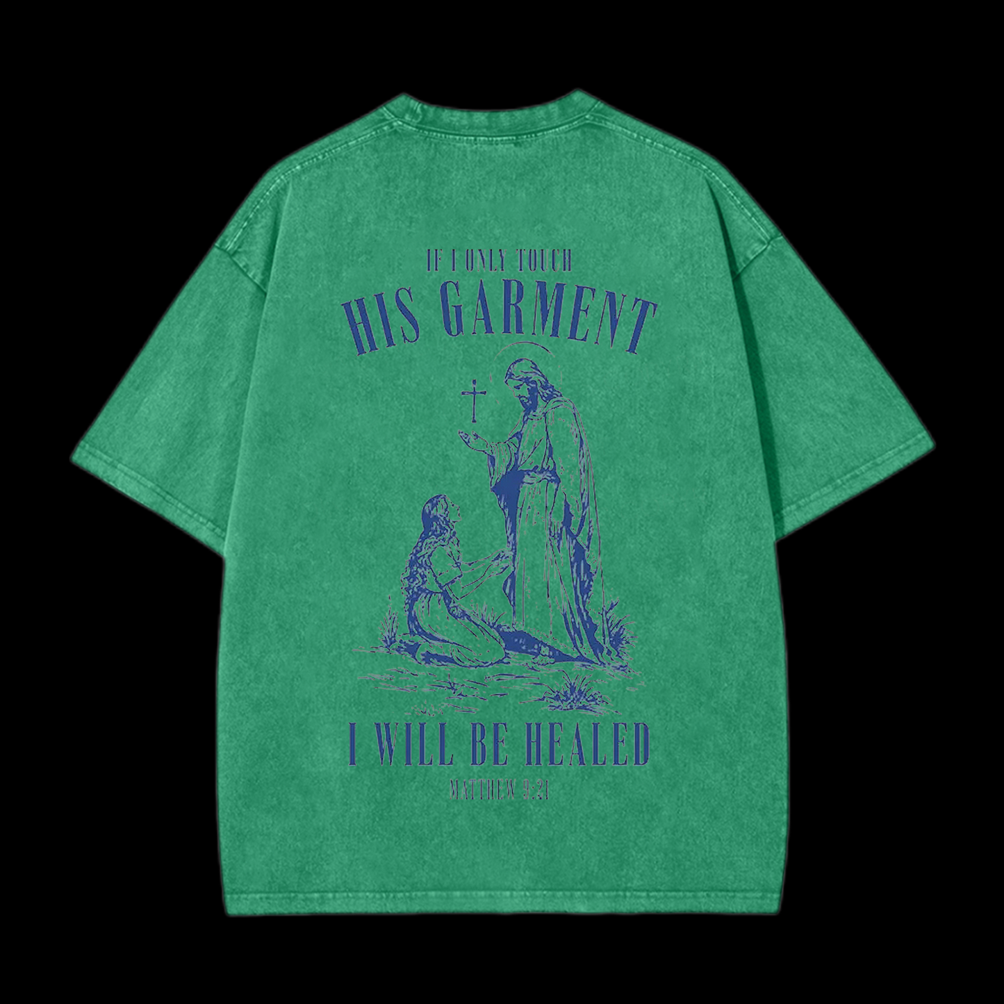 Touch His Garment Christian tee