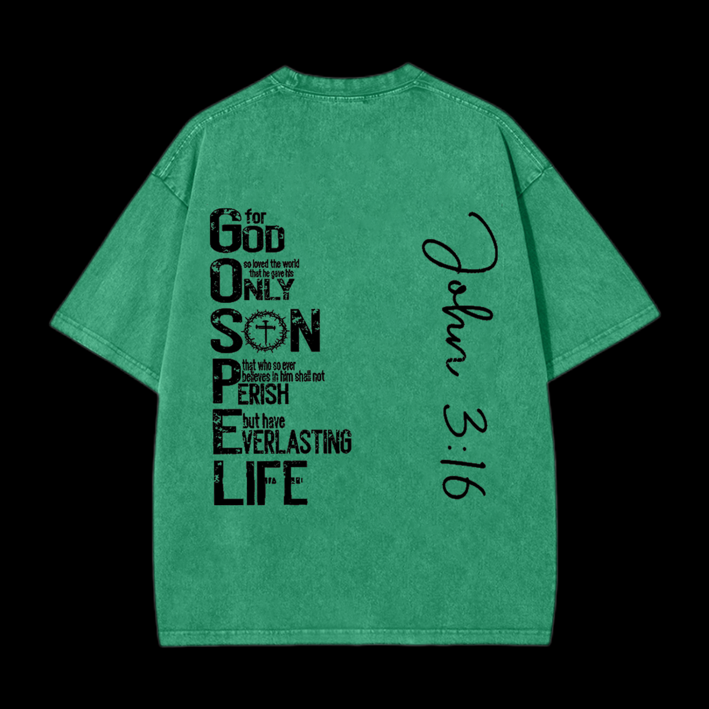 For God Only Son Christian tee