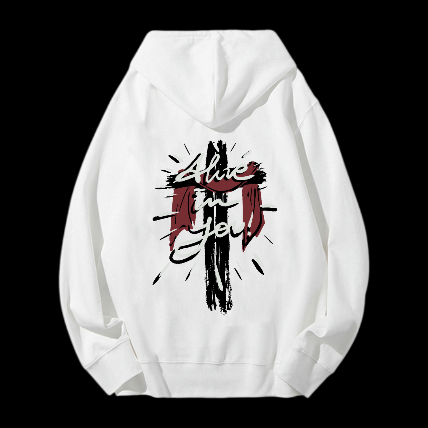 Alive in You Drawstring Hoodie
