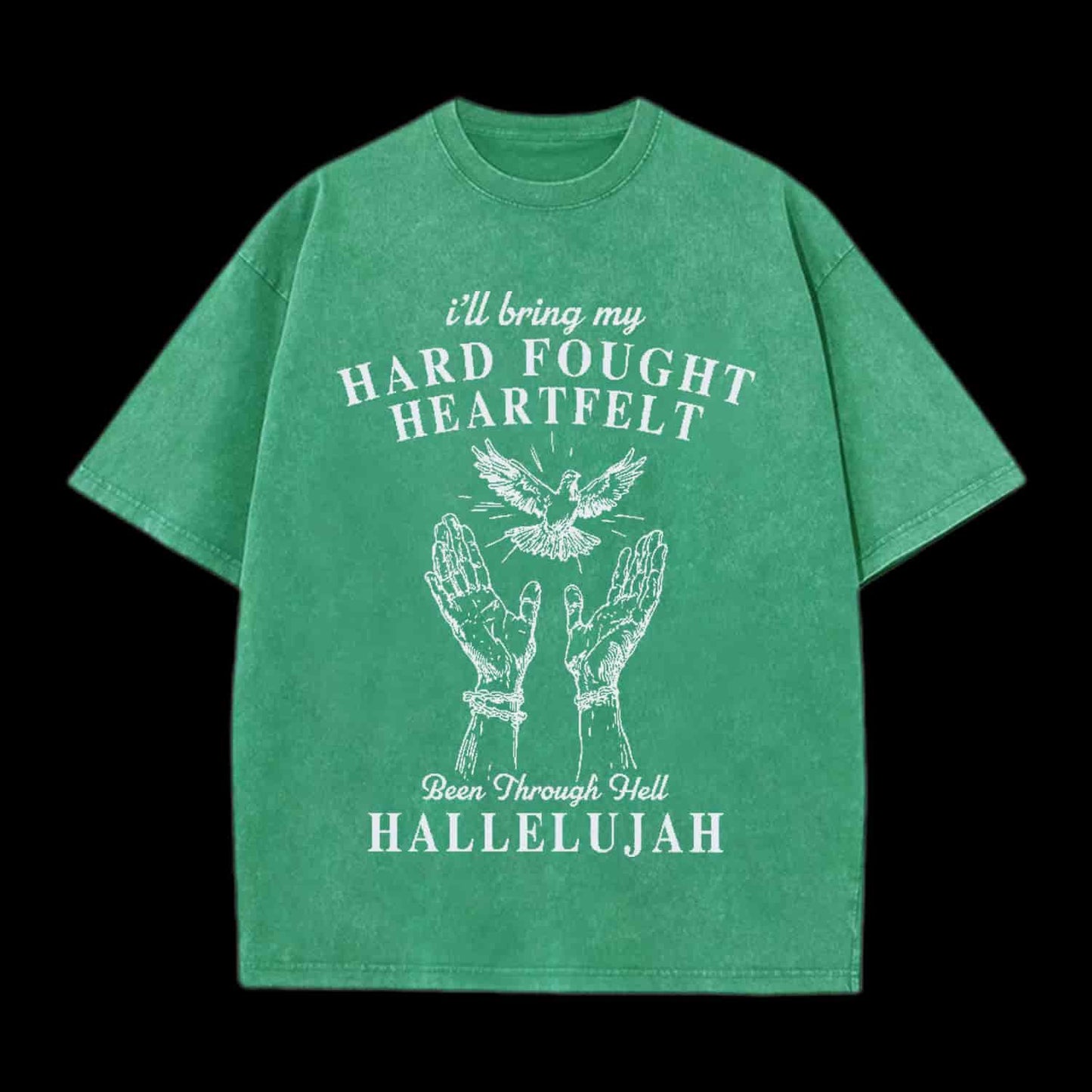 HARD FOUGHT HEARTFELT HALLELUJAH CHRISTIAN TEE
