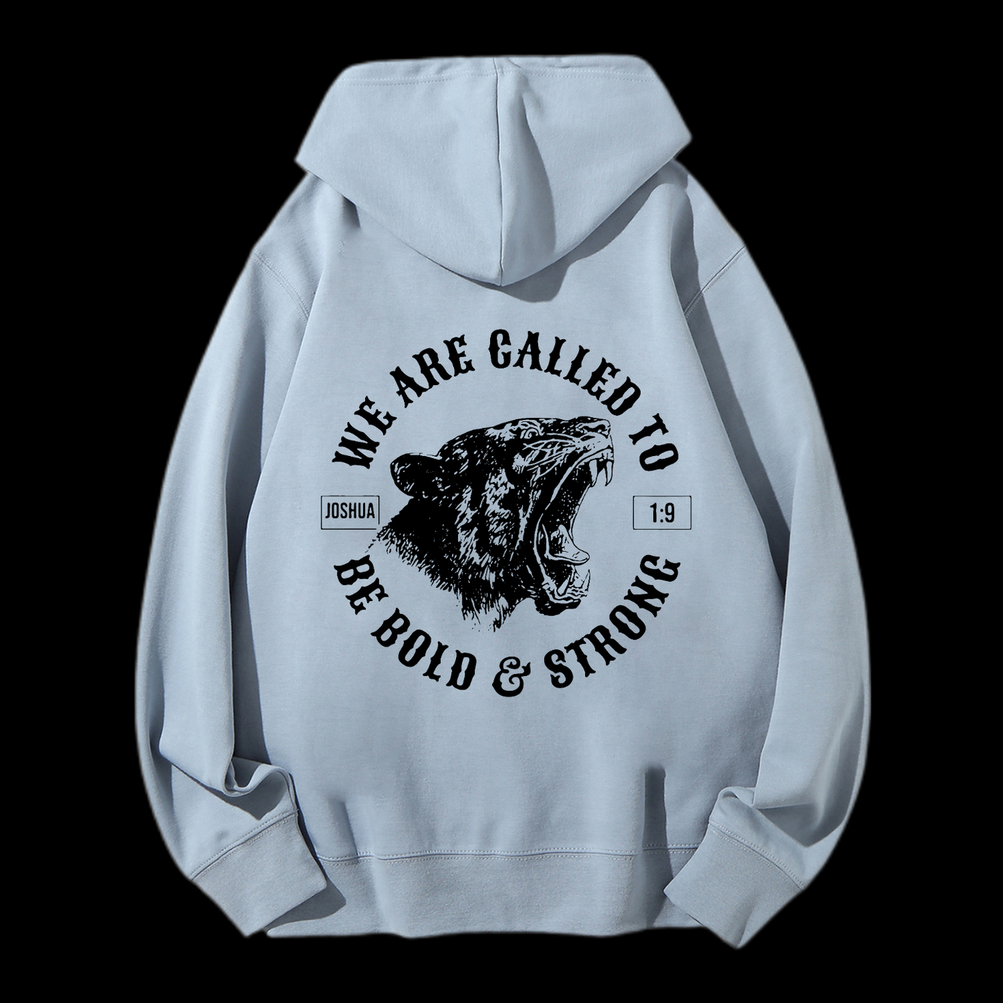 Joshua 1:9 Drawstring Hoodie
