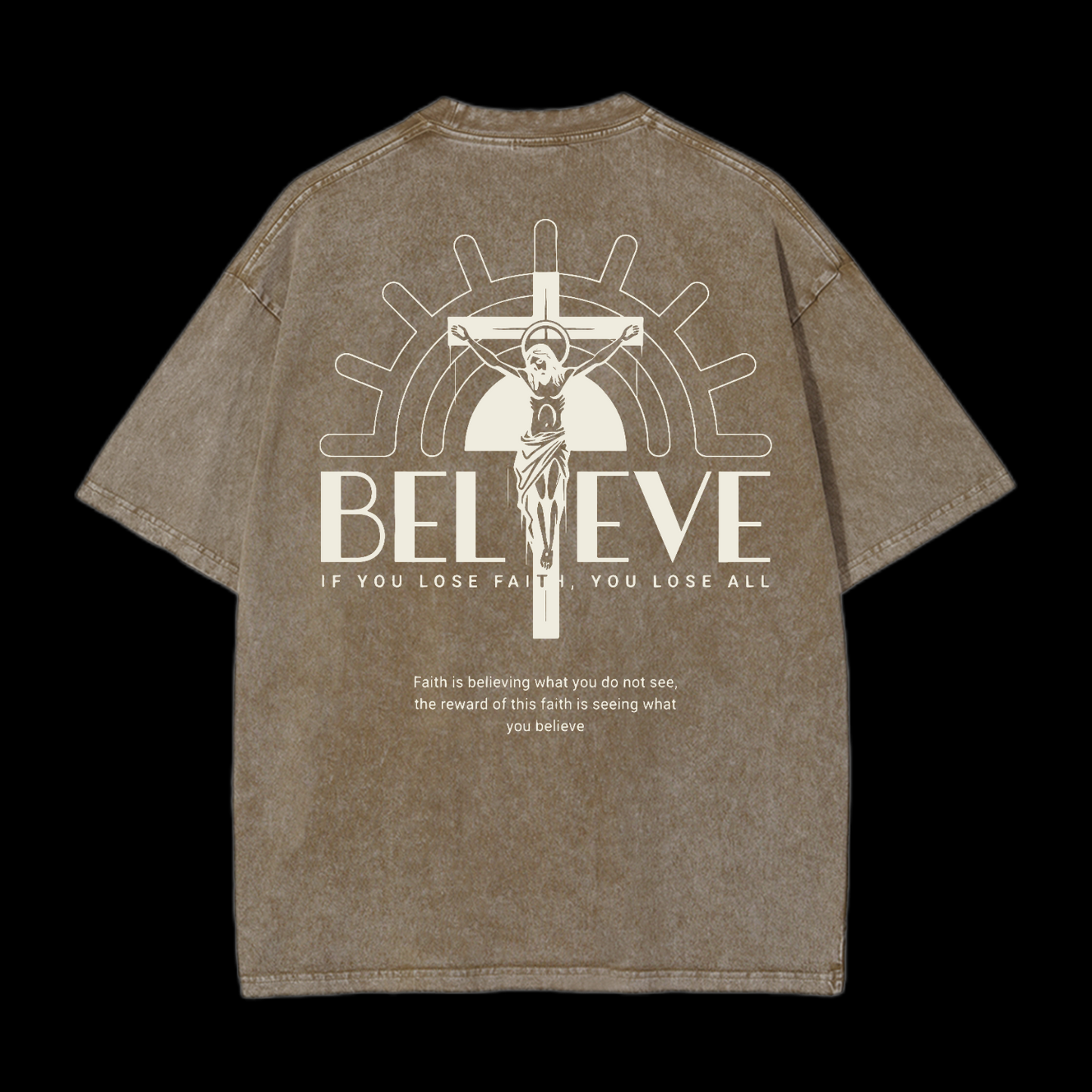 Believe Washed T-Shirt