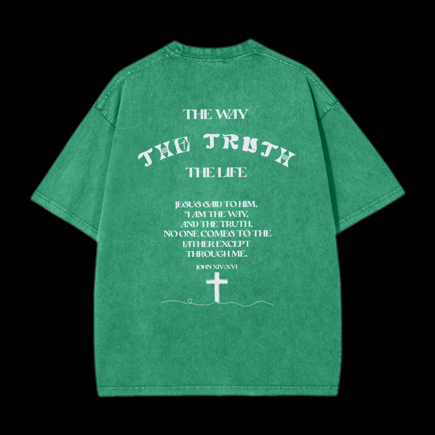 The Way The Truth The Life Washed T-Shirt
