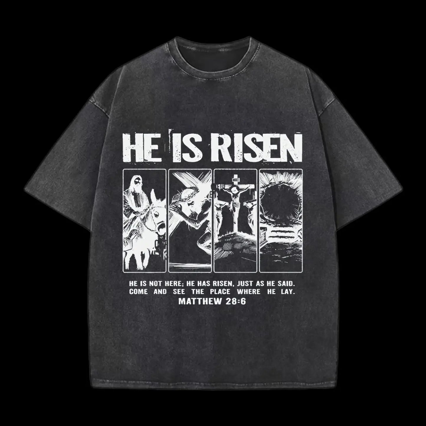 HE IS RISEN CHRISTIAN WASHED T-SHIRT
