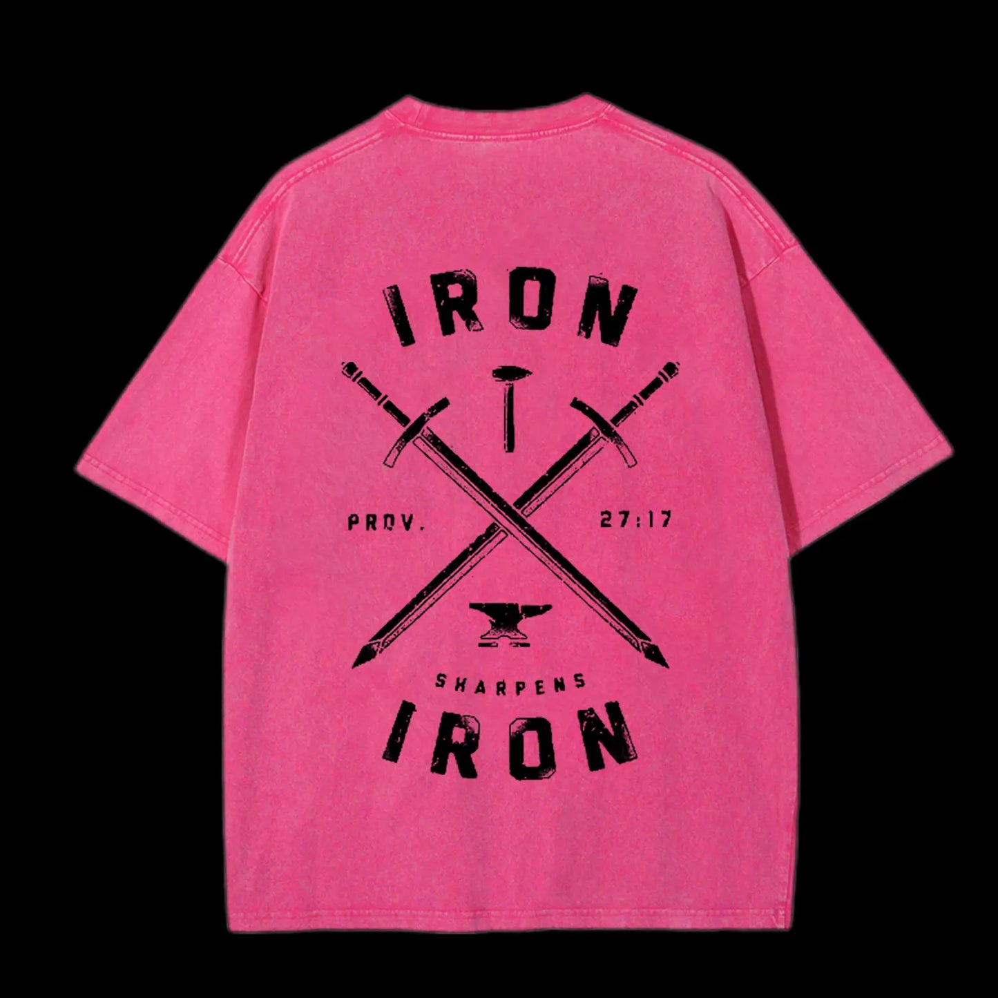 IRON SHARPENS IRON PROVERBS 27 17