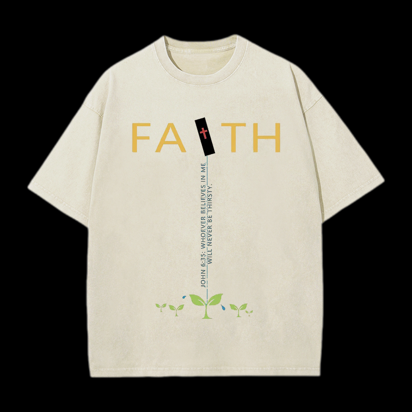Never Be Thirsty Christian Washed Tee