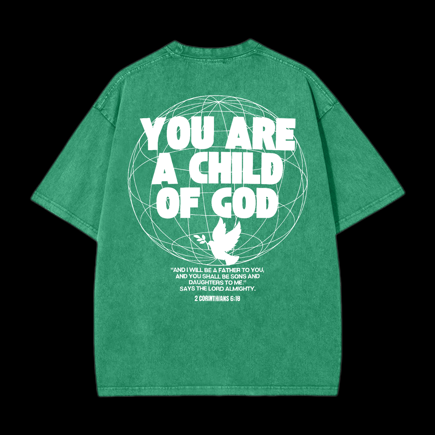 You Are A Child Of God Washed T-Shirt