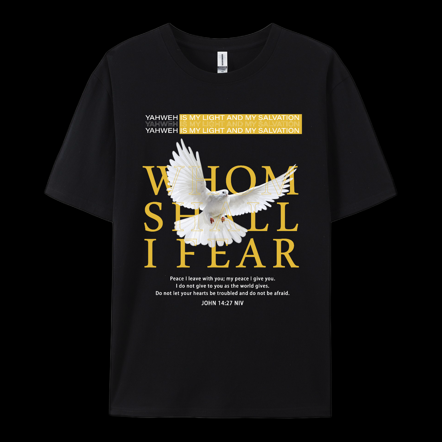 Whom Shall I Fear Cotton T-Shirt