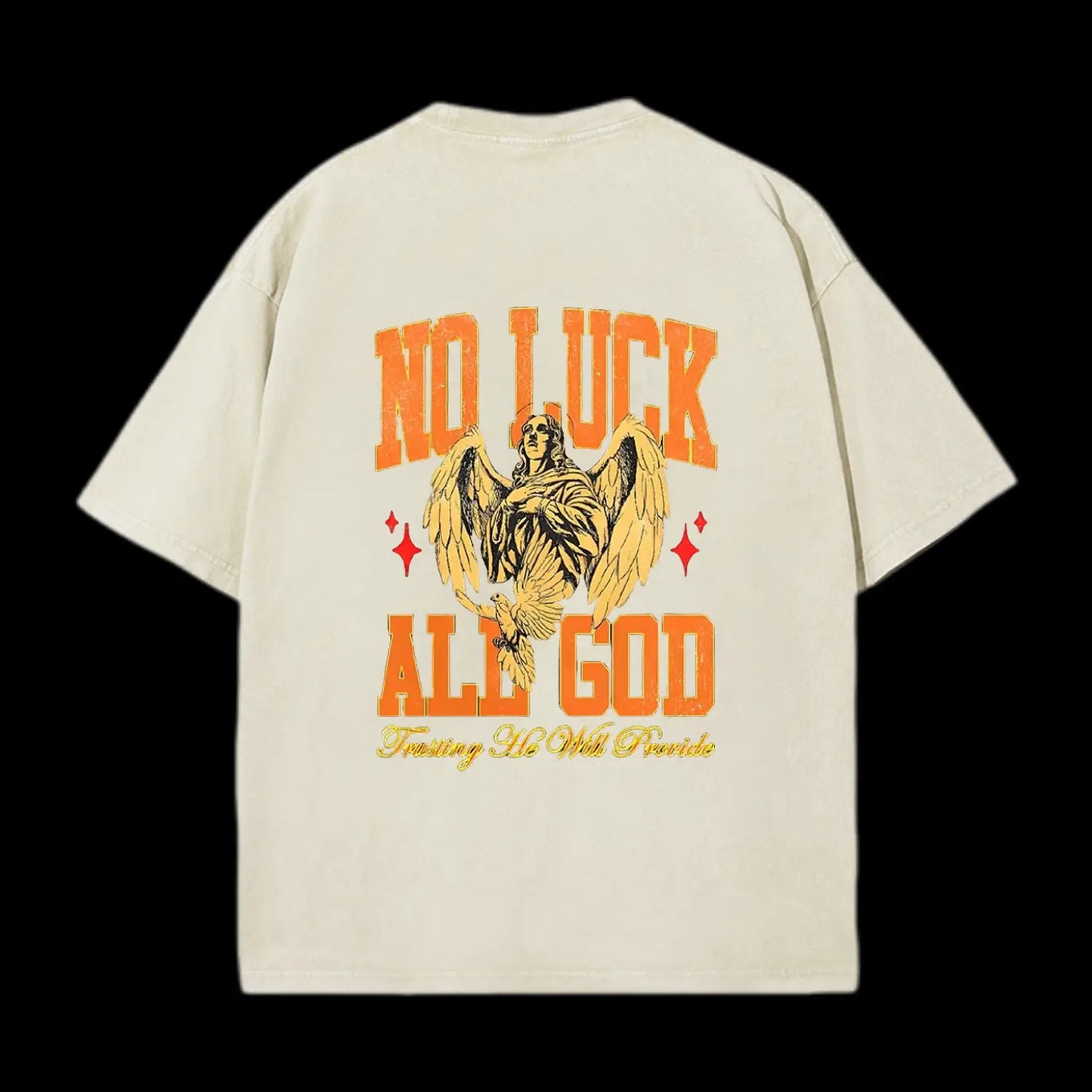 No Luck All God Tee