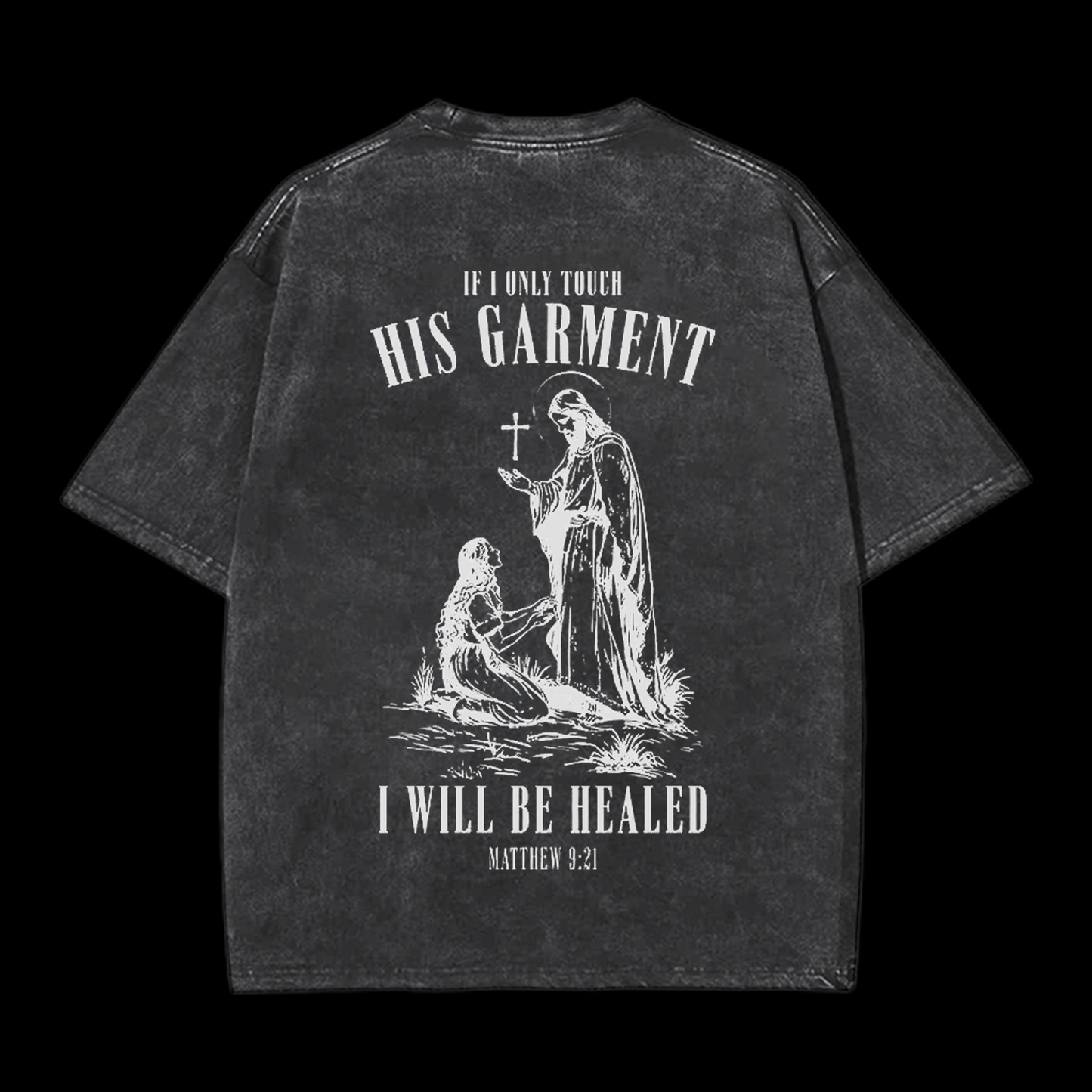 Touch His Garment Christian tee