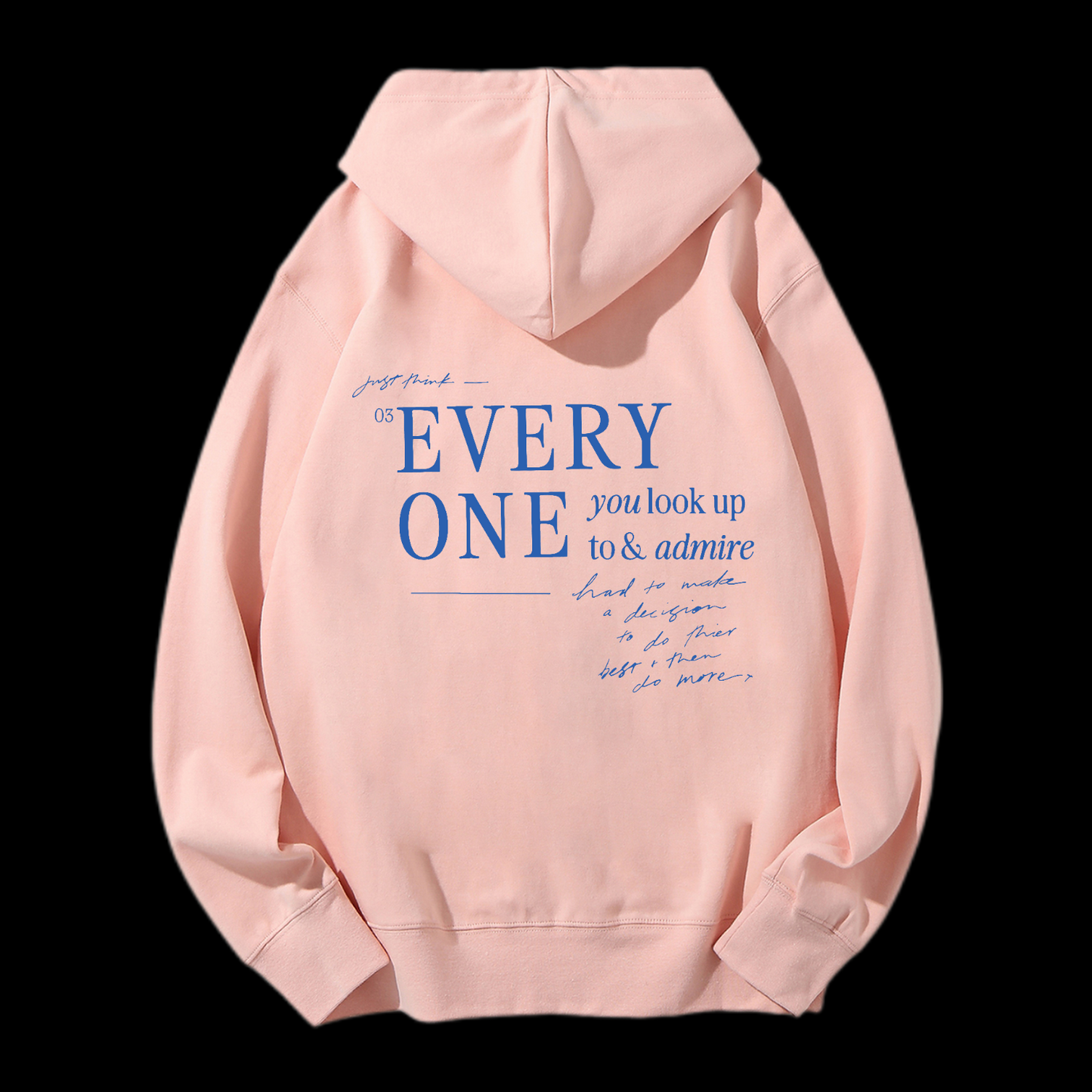 Every One You Look Up Drawstring Hoodie