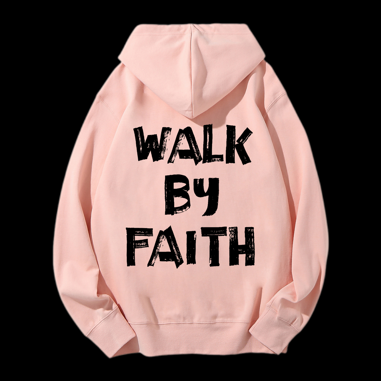 Walk By Faith Drawstring Hoodie