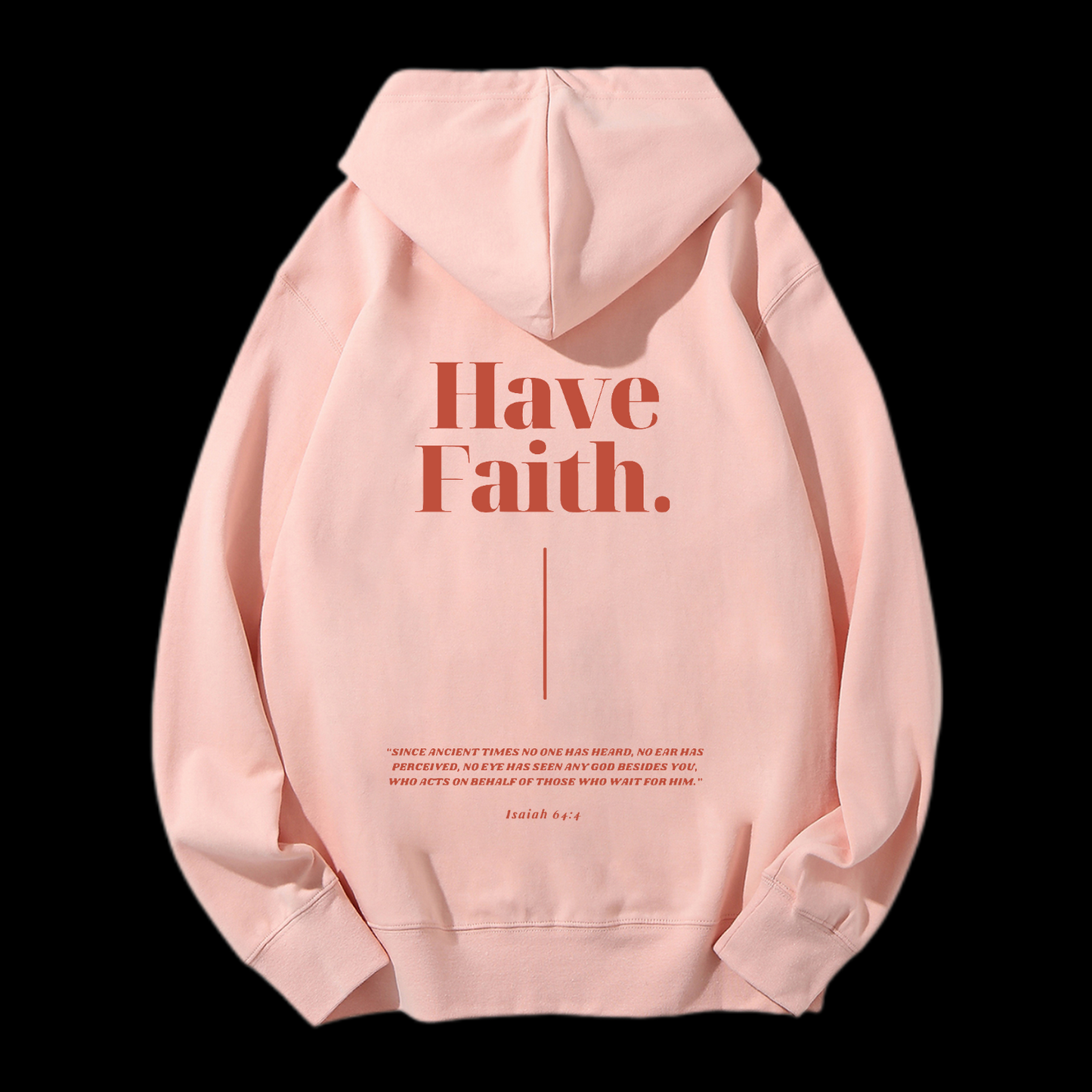 Have Faith Drawstring Hoodie
