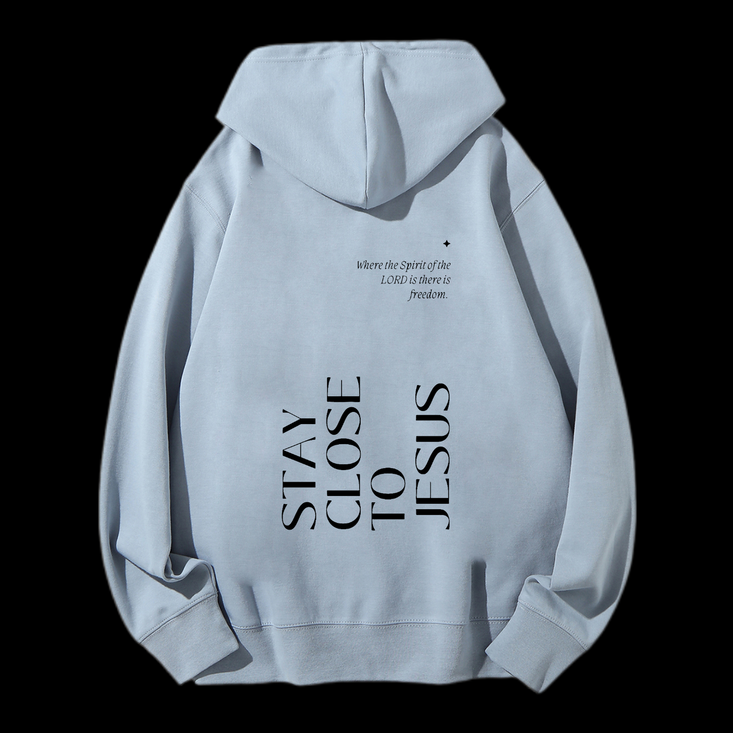 Stay Close To Jesus Drawstring Hoodie
