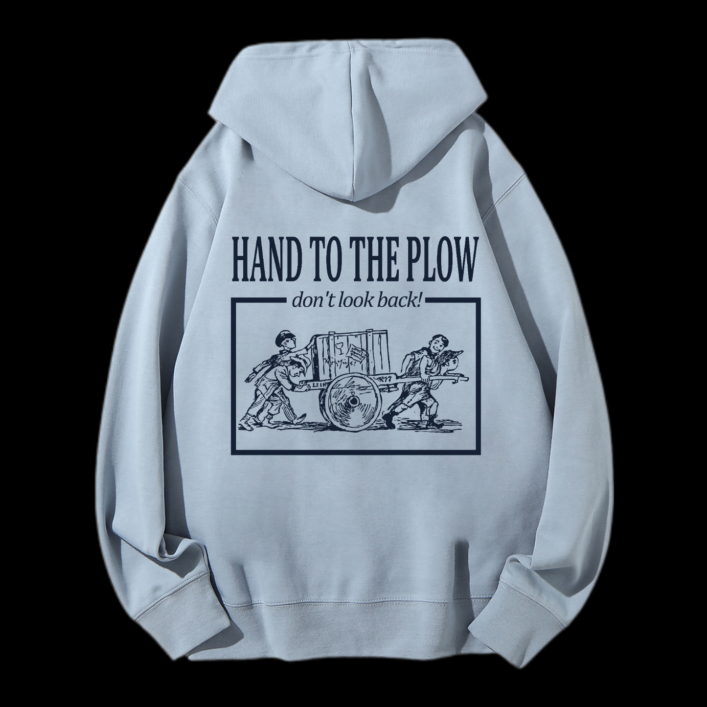 Hand To The Plow Drawstring Hoodie