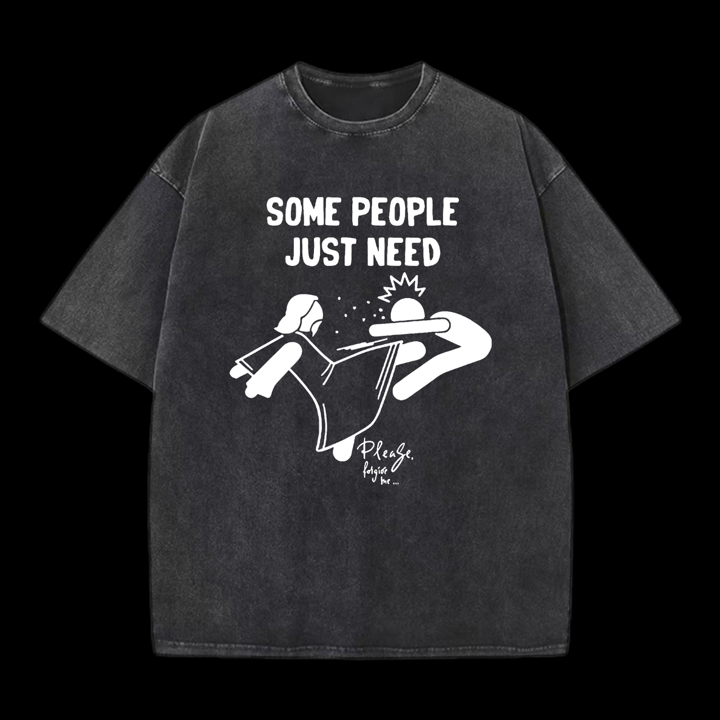 Please Forgive Me Washed T-Shirt