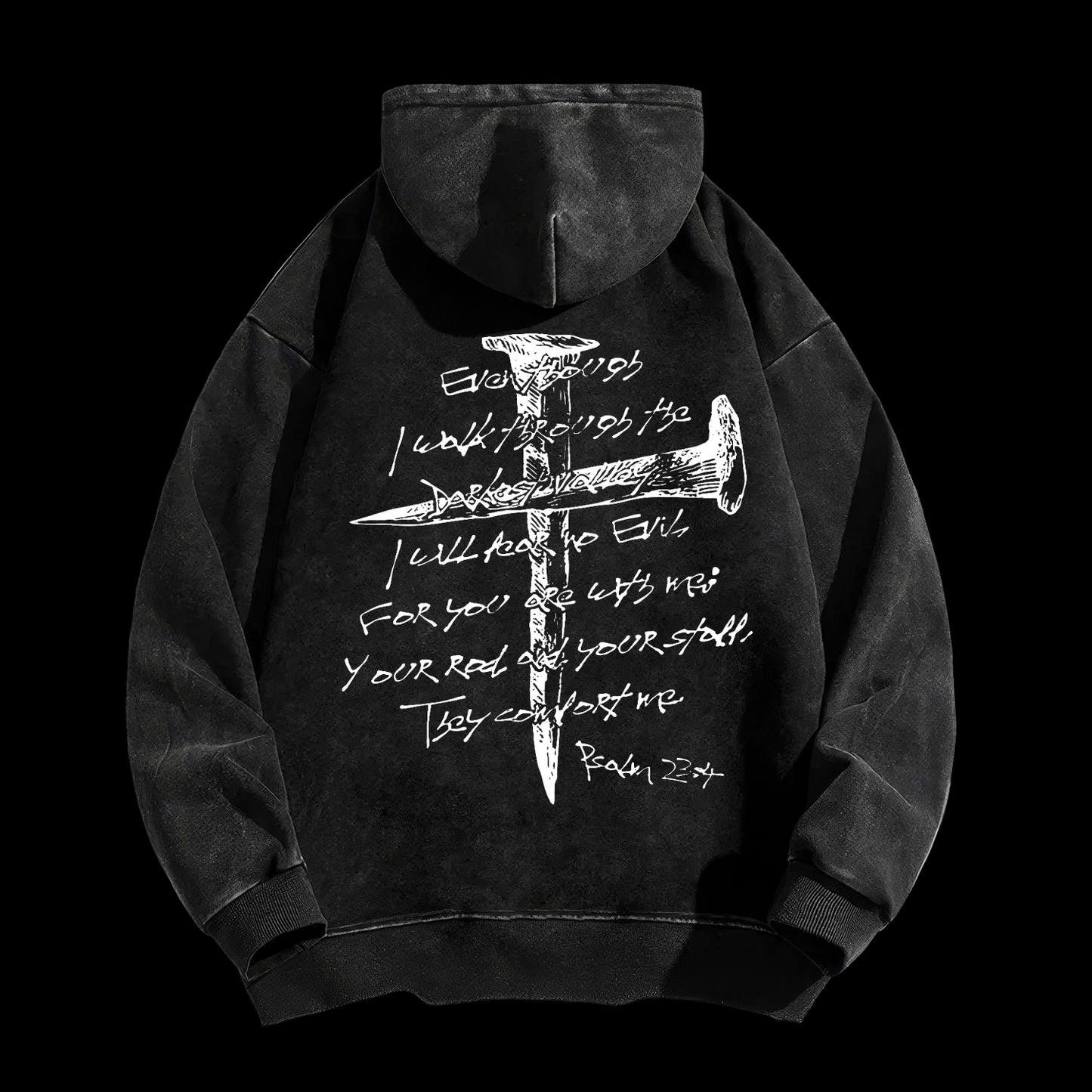 I Will Fear No Evil Washed Hoodie