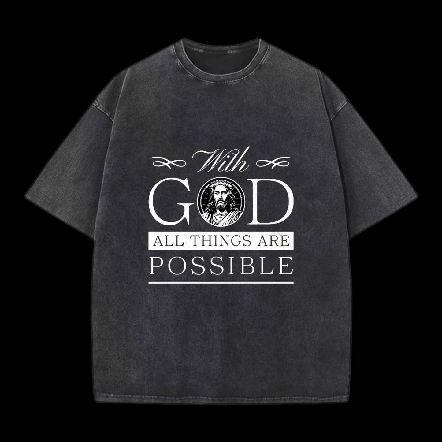With God All Things Are Possible Christian Tee