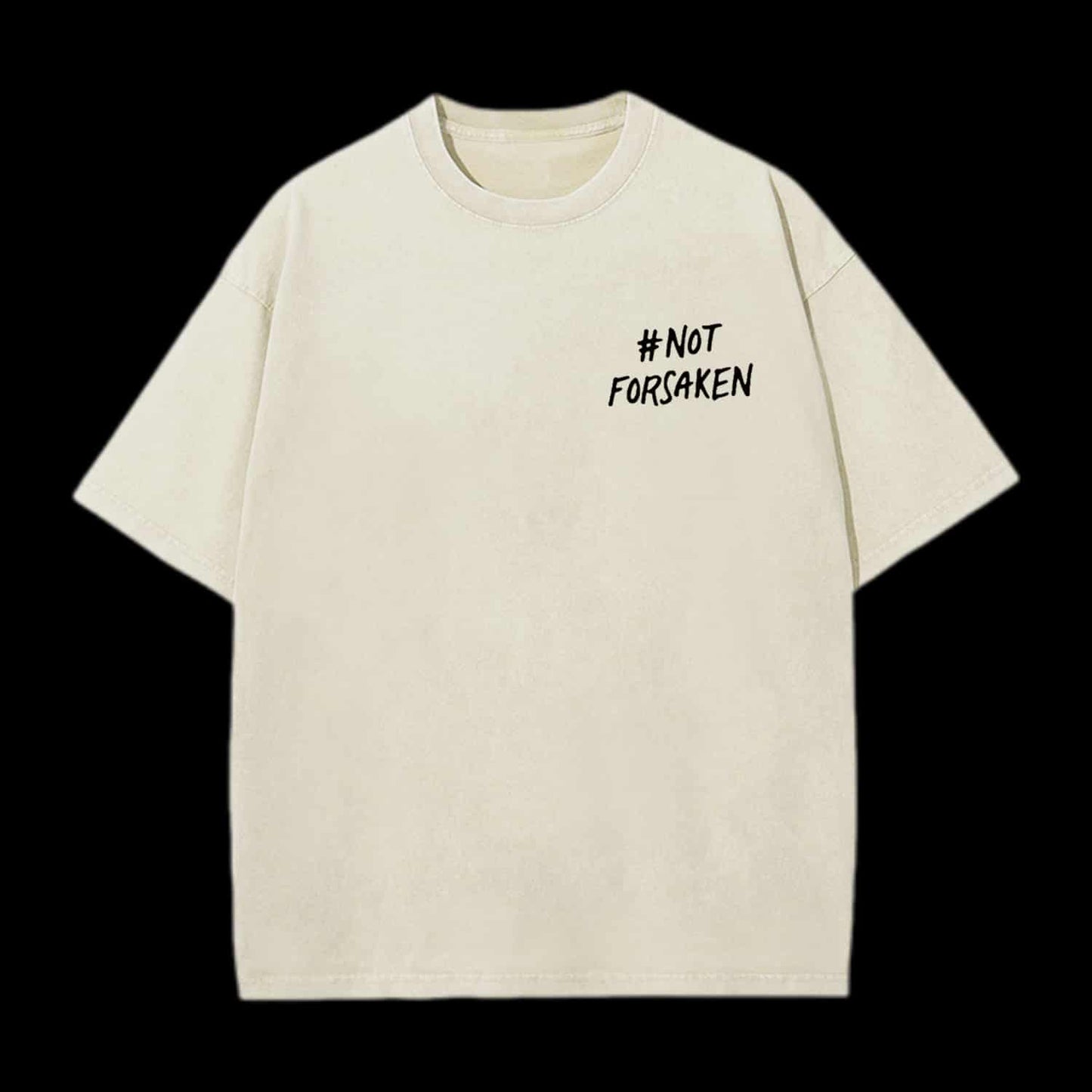 Not Forsaken Christian Tee