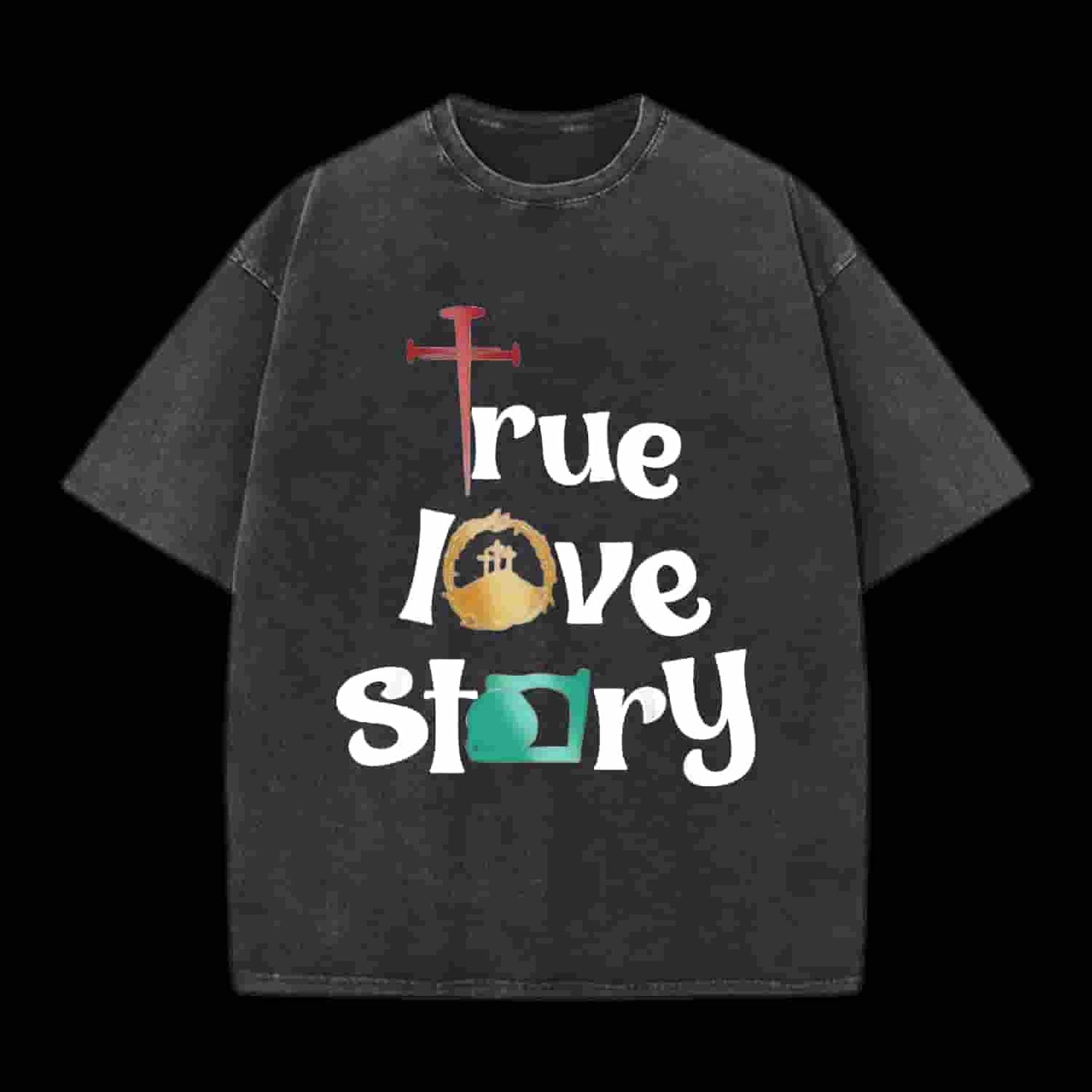 True Love Story Christian Tee