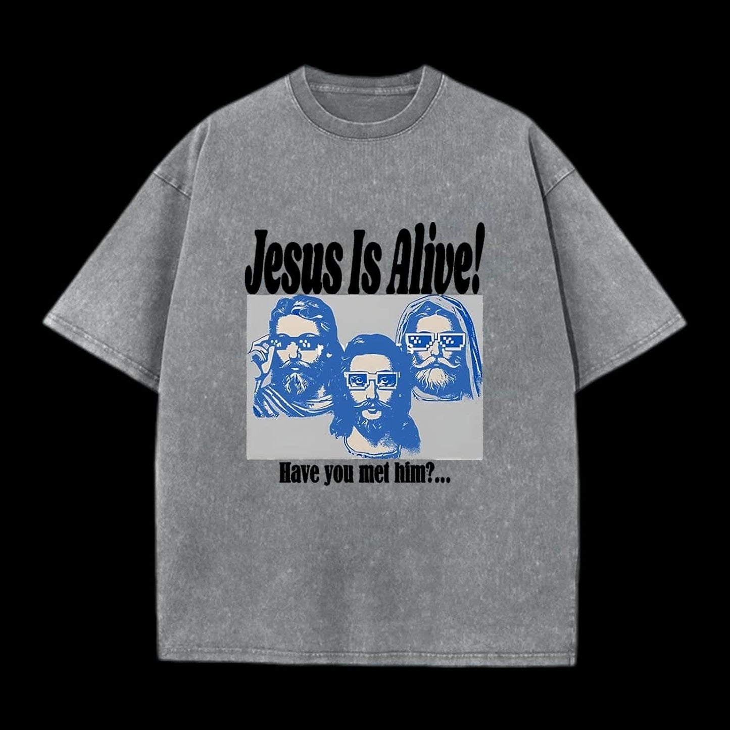 Jesus Is Alive Christian Washed T-Shirt
