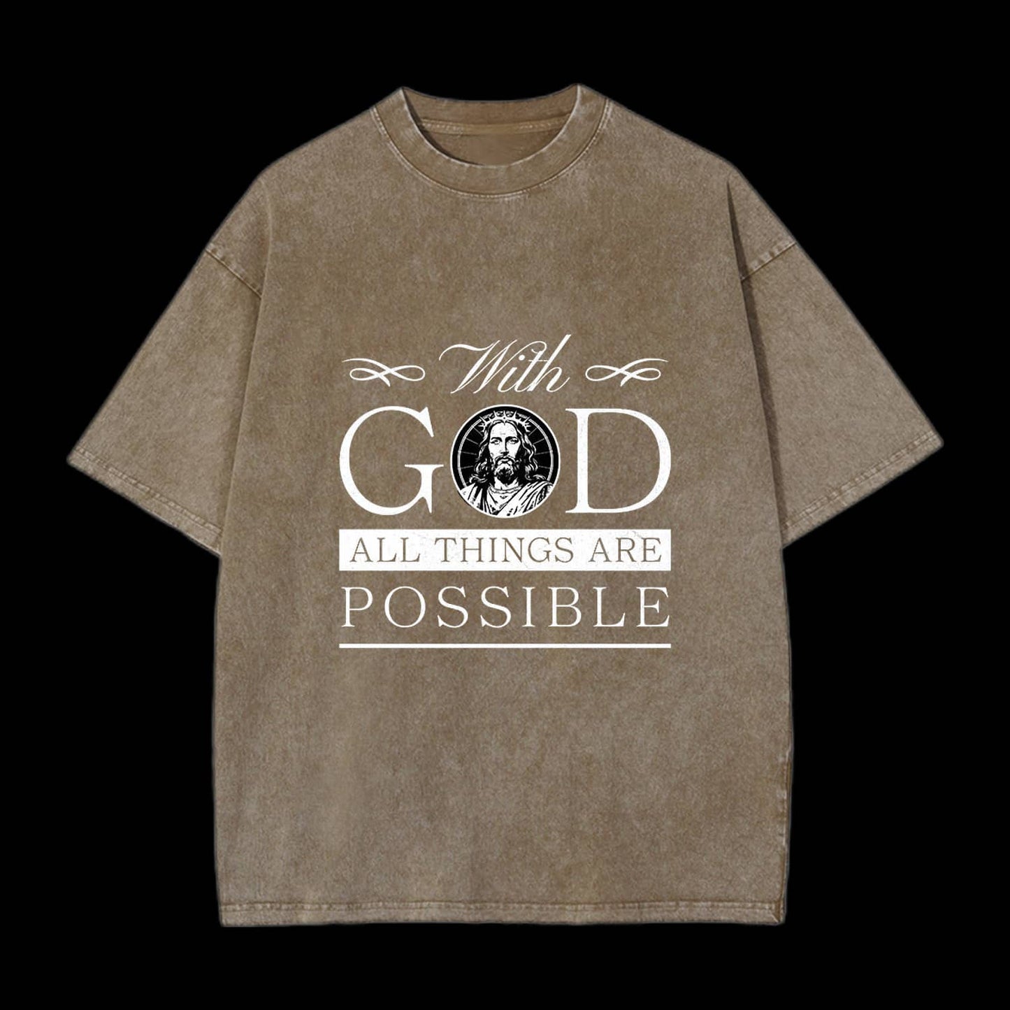 With God All Things Are Possible Christian Tee