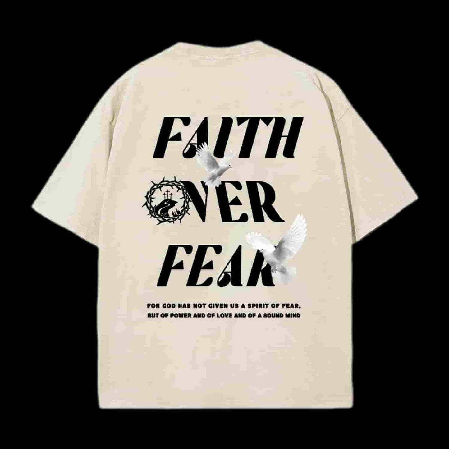 Faith Over Fear Christian Tee