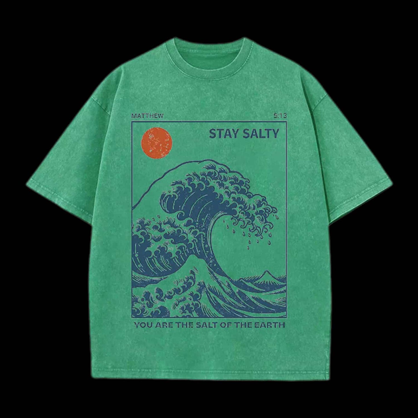 You Are The Salt Of The Earth Christian Tee