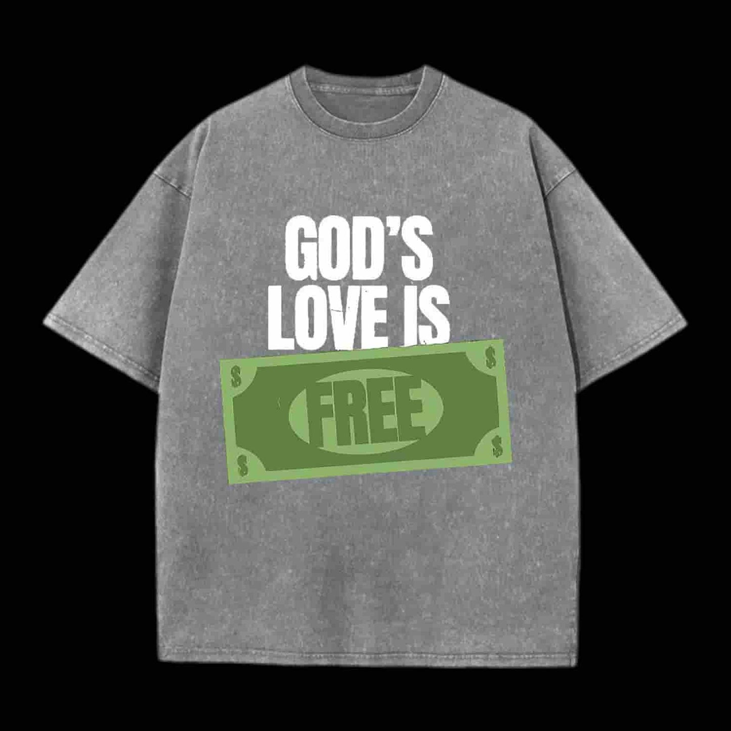 God's Love Is Free Christian Tee