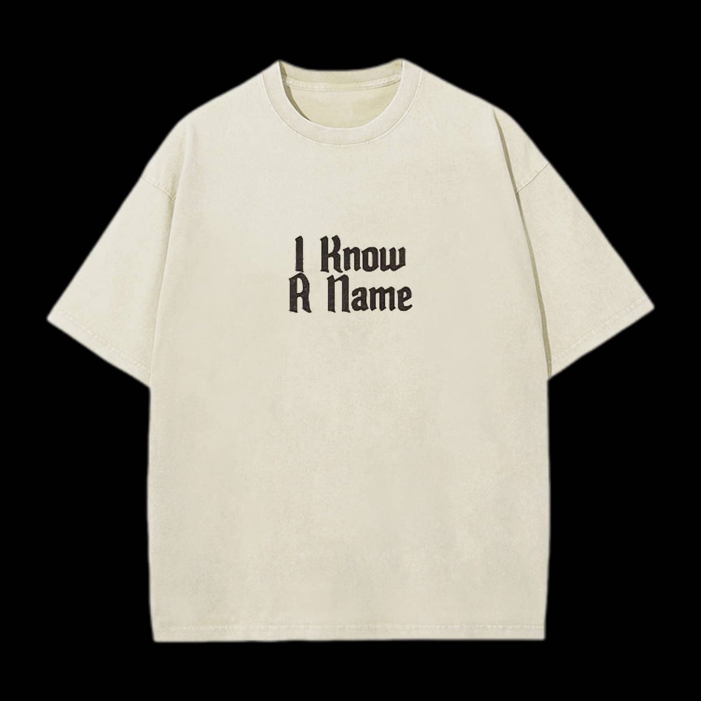 I Know A Name Christian Washed T-Shirt