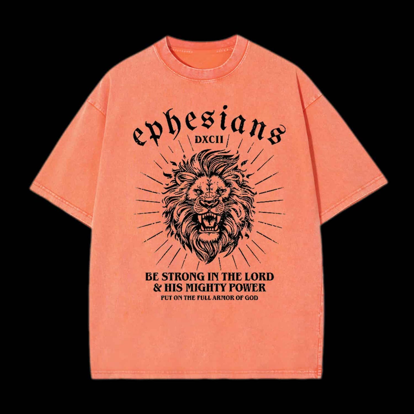 BE STRONG IN THE LORD CHRISTIAN TEE