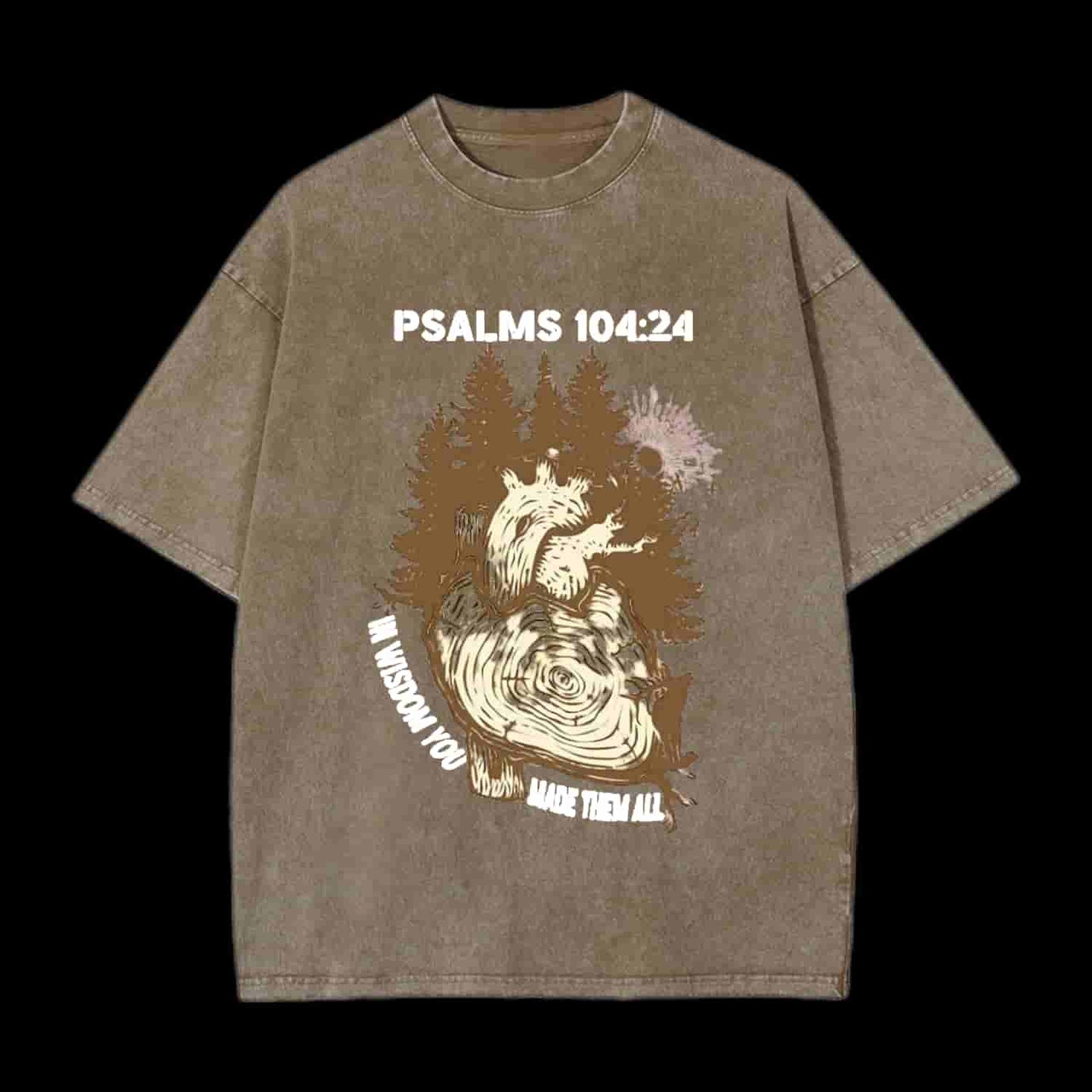 Wisdom You Made Them All Christian Tee