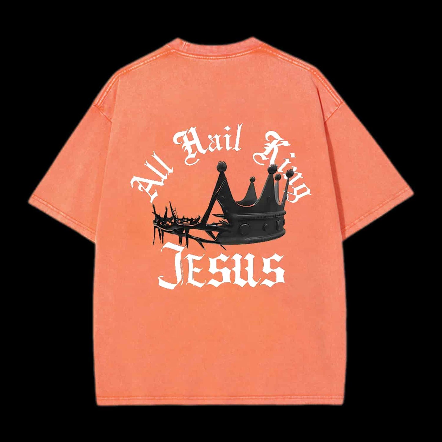 ALL HAIL KING JESUS CHRISTIAN TEE