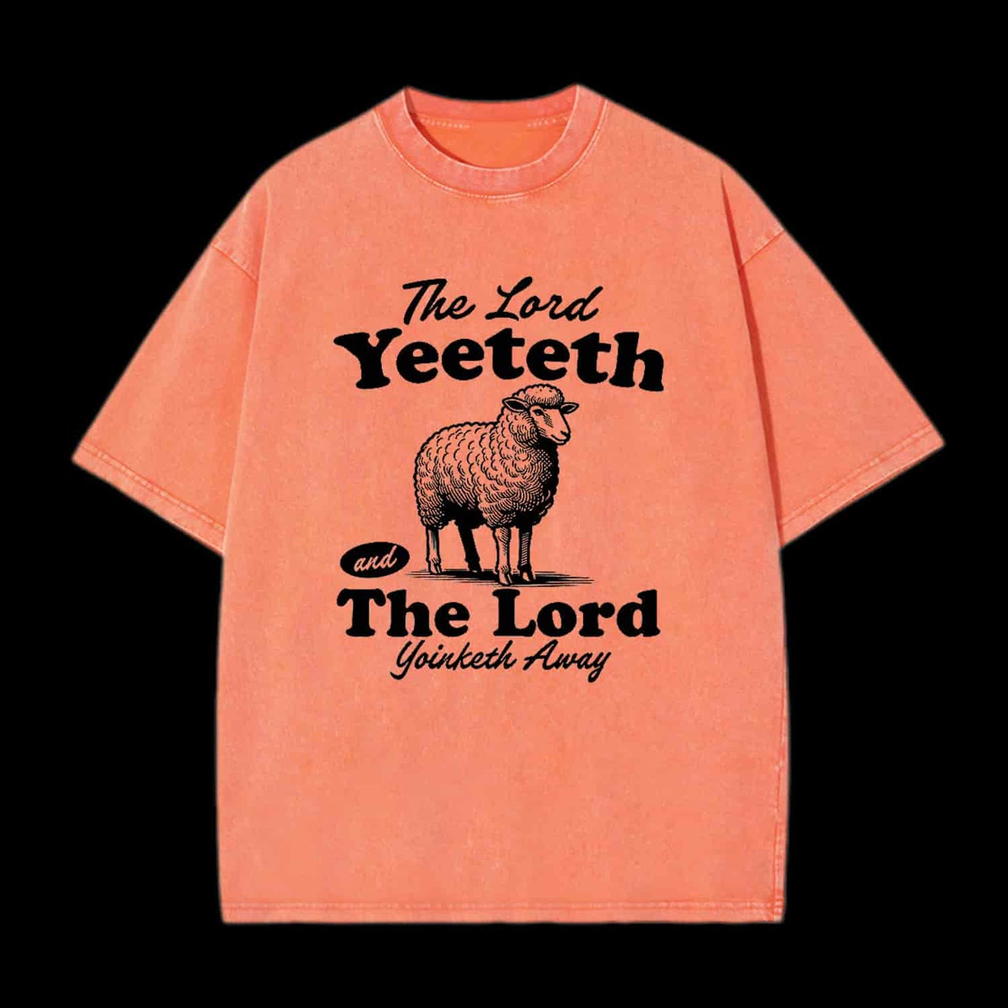 THE LORD YEETETH CHRISTIAN TEE