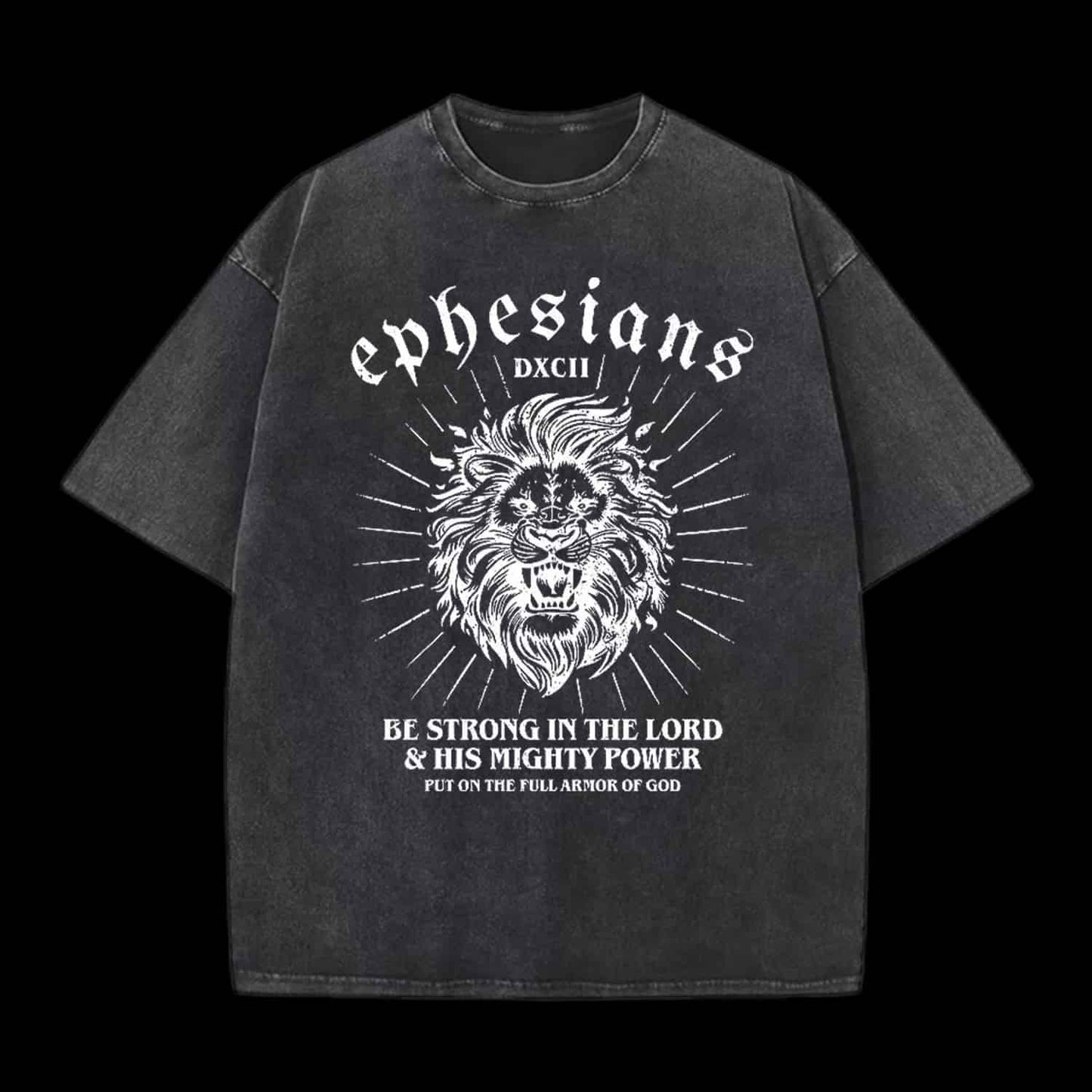 BE STRONG IN THE LORD CHRISTIAN TEE