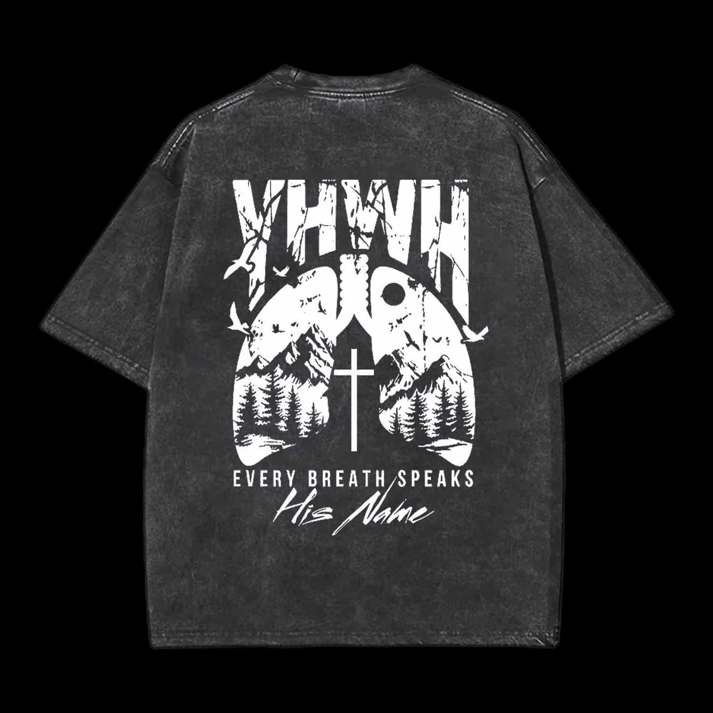 YHWH EVERY BREATH SPEAKS HIS NAME CHRISTIAN TEE