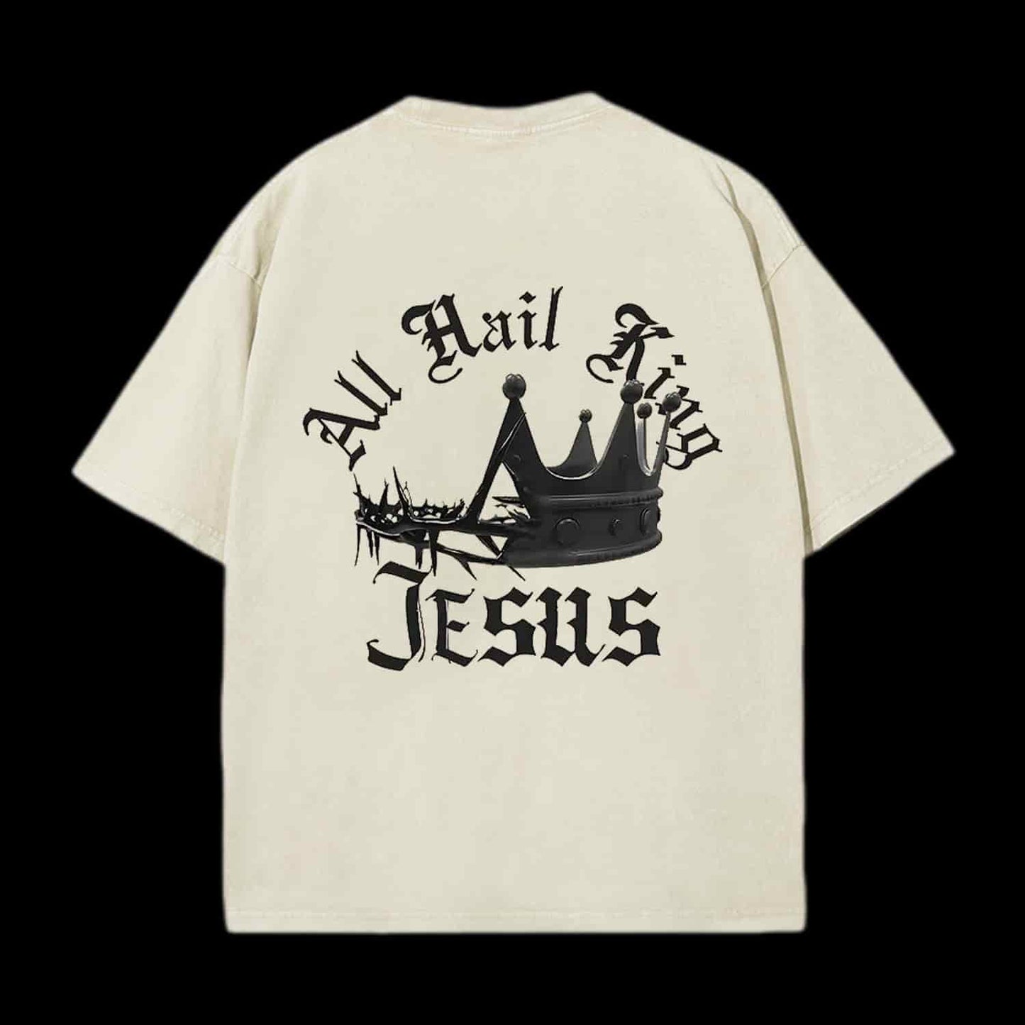 ALL HAIL KING JESUS CHRISTIAN TEE
