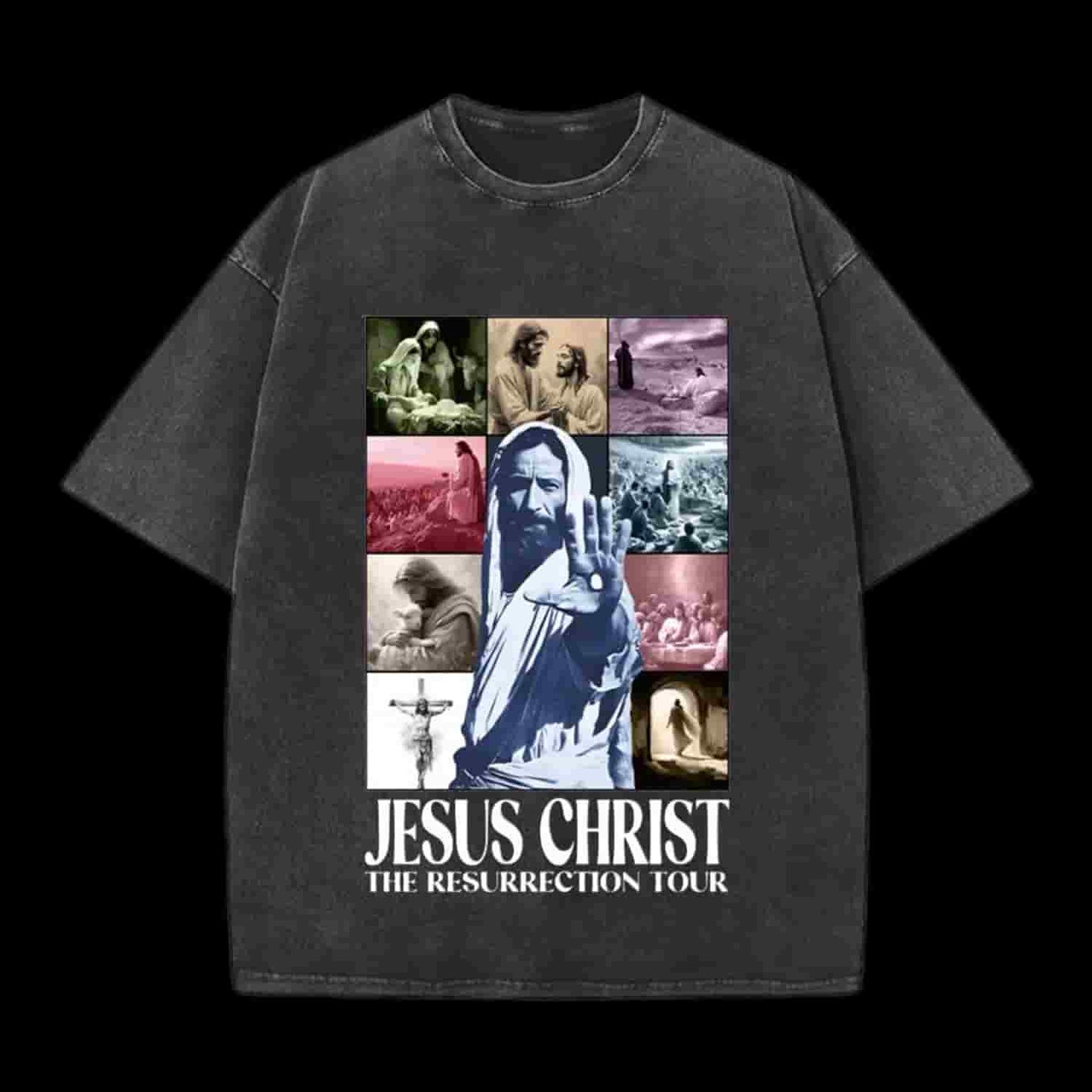 Jesus Christ The Resurrection Tour Christian Tee