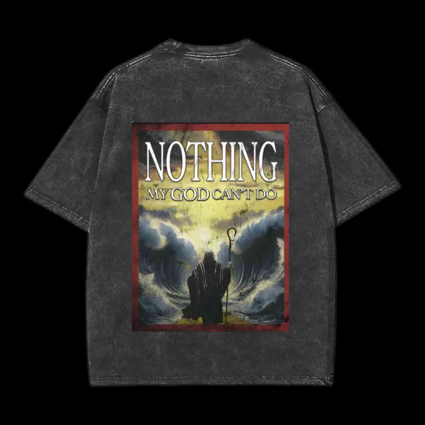 Nothing My God Can't Do Christian Tee