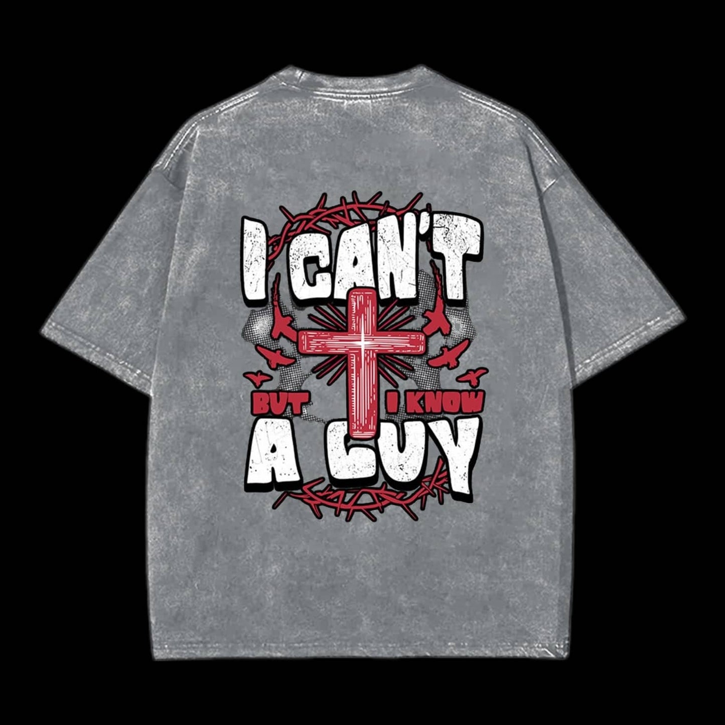 Can't But I Know A Guy Printed Men's Tee