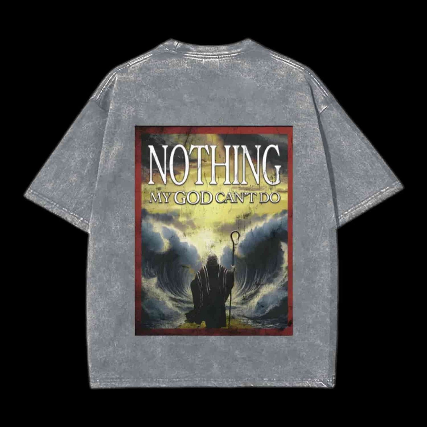 Nothing My God Can't Do Christian Tee