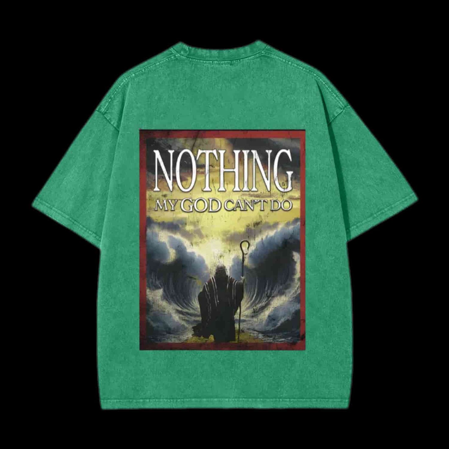 Nothing My God Can't Do Christian Tee