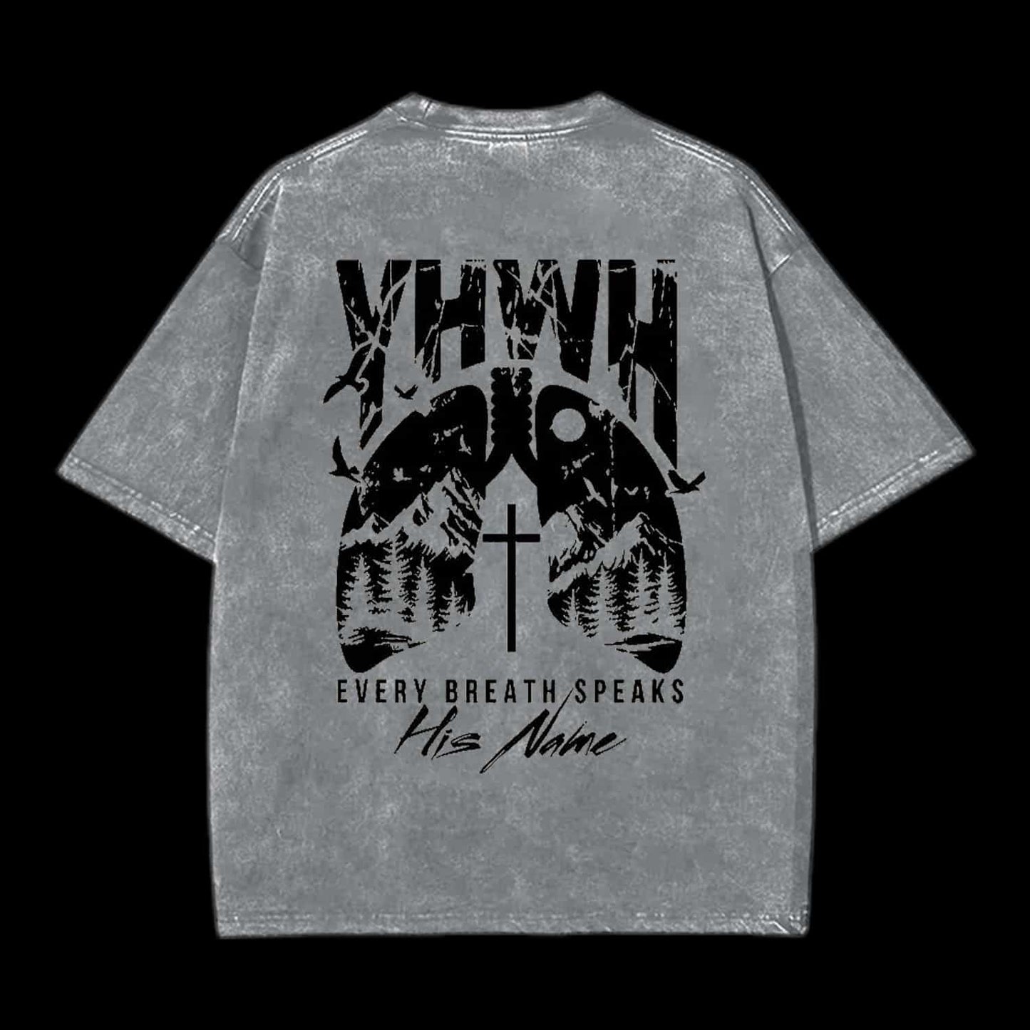 YHWH EVERY BREATH SPEAKS HIS NAME CHRISTIAN TEE