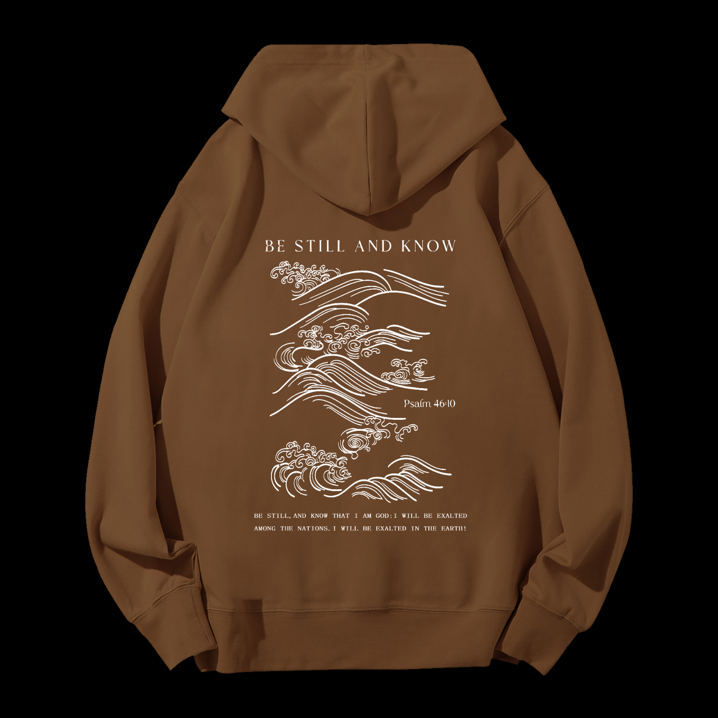 Be Still And Know Drawstring Hoodie